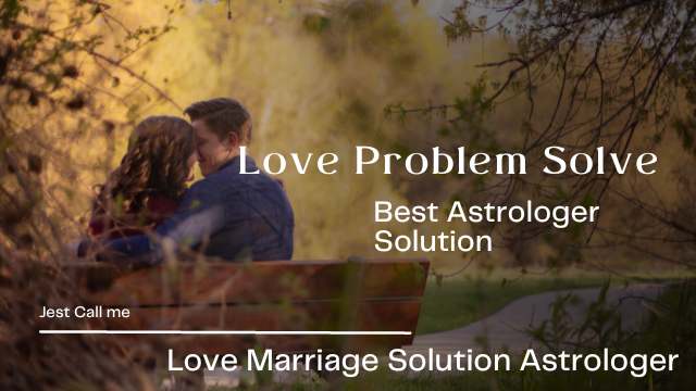 Love Problem Solution Astrologer in Mumbai